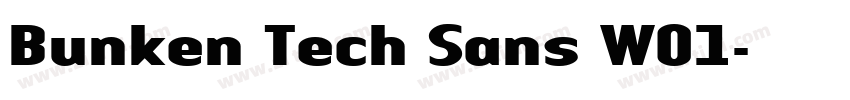 Bunken Tech Sans W01字体转换